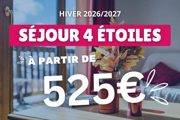 Votre séjour ski en résidence 4 étoiles dès 525€