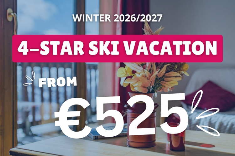 A 4-star ski holiday from 525€